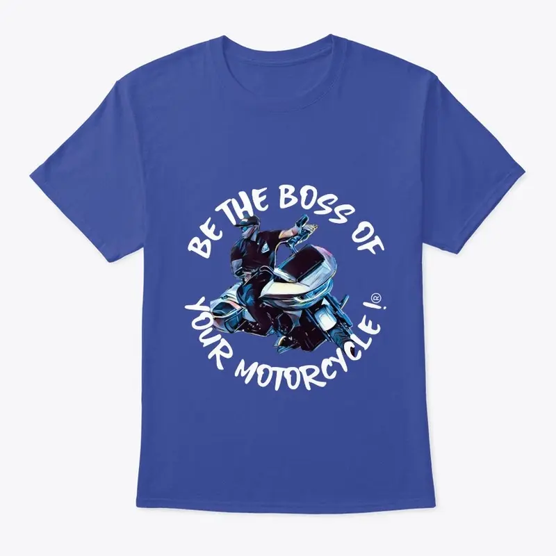 BE THE BOSS OF YOUR MOTORCYCLE! 2024