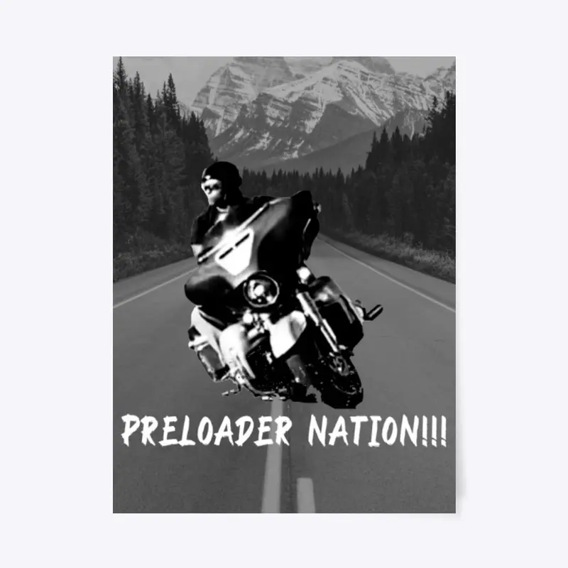 Motorcycle-Escape to PRELOADER Nation.